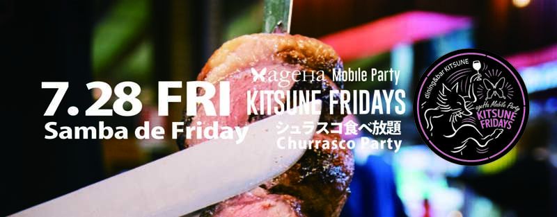 ageHa Mobile Party 'KITSUNE FRIDAYS'-Samba de Friday!-