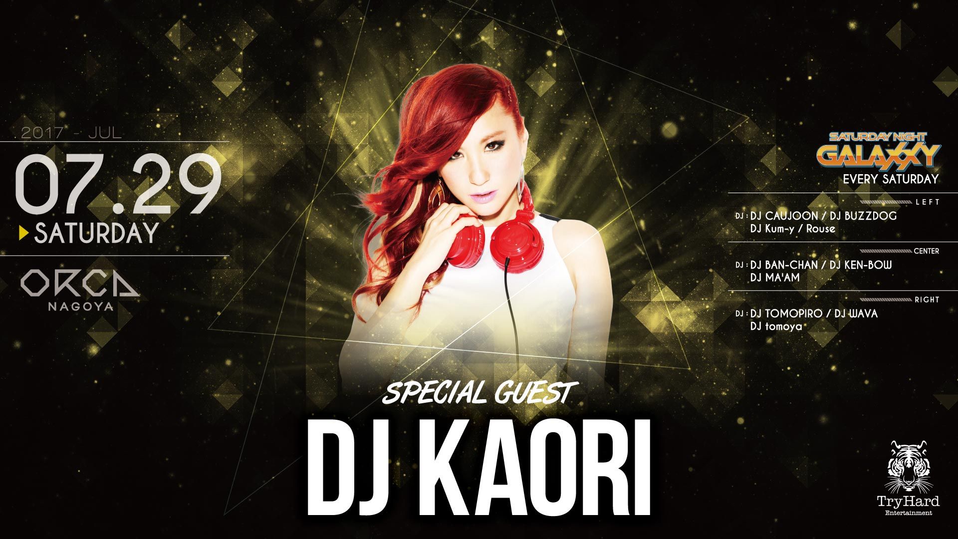 SPECIAL GUEST : DJ KAORI / Saturday Night Galaxxy