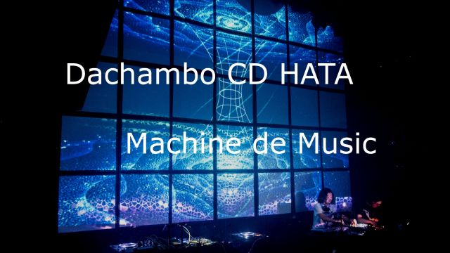 Dachambo CD HATAのMachine de Music 
コラムVol.38 
リニューアルのご挨拶と先日行なわれた「Ableton Meetup Tokyo」の様子 