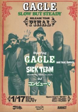 GAGLE " SLOW BUT STEADY " RELEASE TOUR FINAL