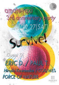 amate-raxi 3rd anniversary party -Survive!-