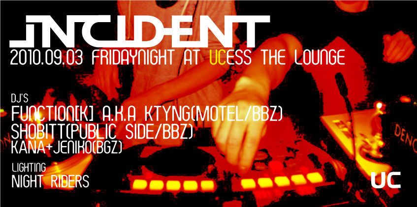 INCIDENT