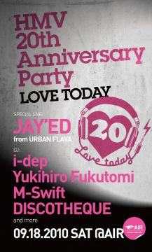 HMV 20th anniversary Party　-LOVE TODAY-