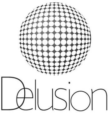Delusion