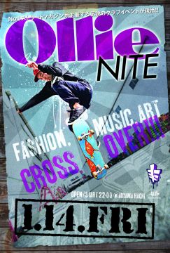 Ollie NITE 『 2011 NEW YEAR SP 』