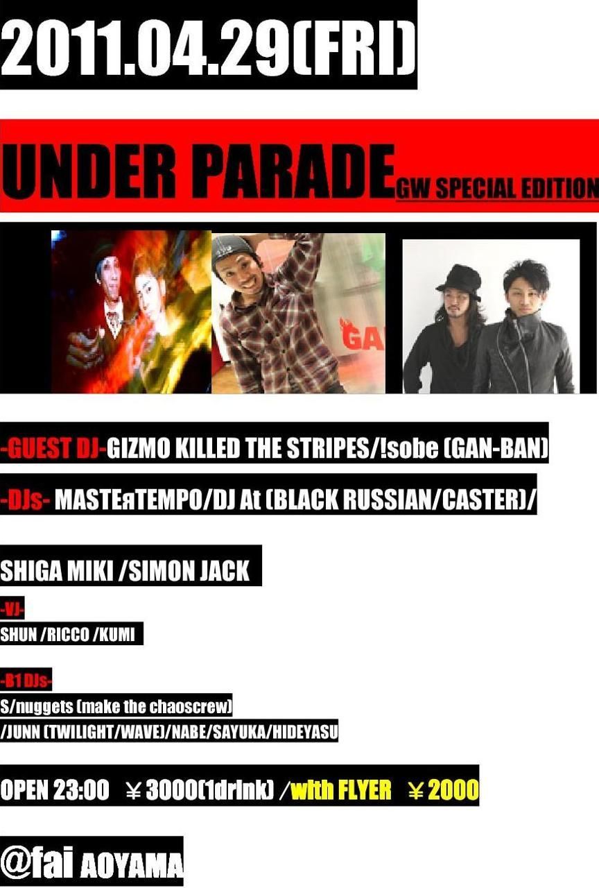 UNDER PARADE