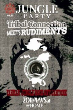 Tribal Connection　VOL.19 - Tribal Connection meets RUDIMENTS-