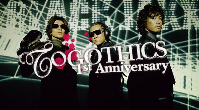 TO GOTHICS 1st Anniversary