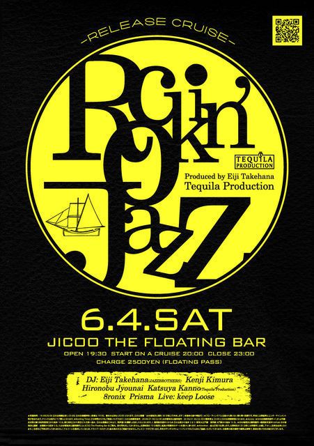 Rockin' Jazz / Tequila Production Release Cruise