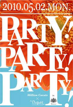 "Party! Party! Party!"