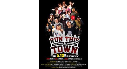 RUN THIS TOWN -ROYAL BREDREN 4th Anniversary-