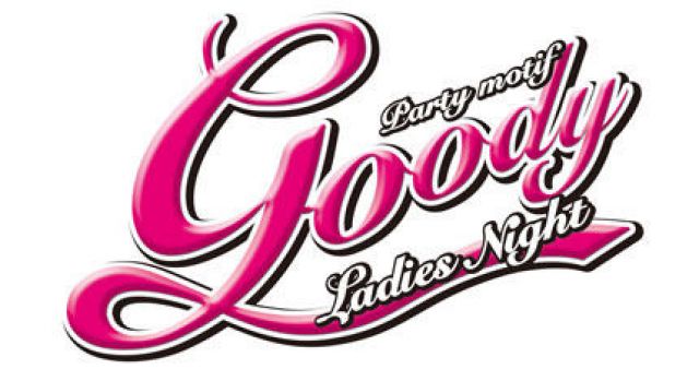 Goody-LADIES NIGHT-