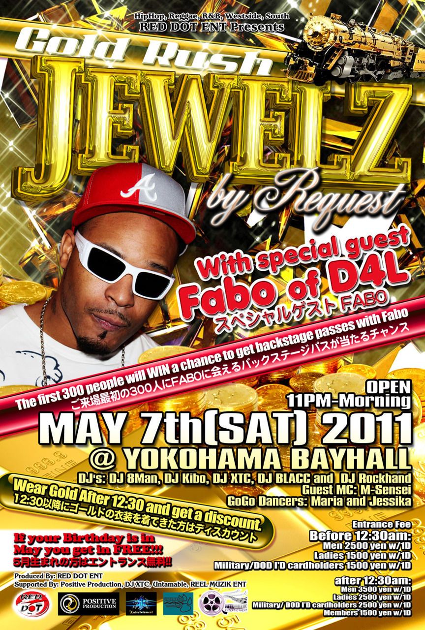 "Gold Rush JEWELZ By Request With special guest Fabo of D4L"