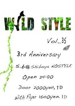 WILDSTYLE vol.35 -3rd Anniversary-