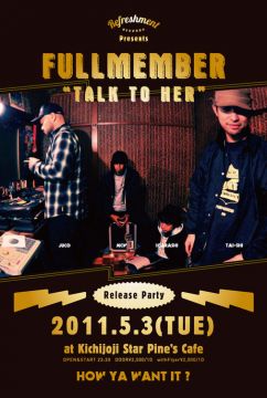 Fullmember 「TALK TO HER」 Release Party