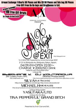  "A|X NIGHT xxx1"Supported by Armani Exchange @EXIT  Presented by Evan Czar and Exit.