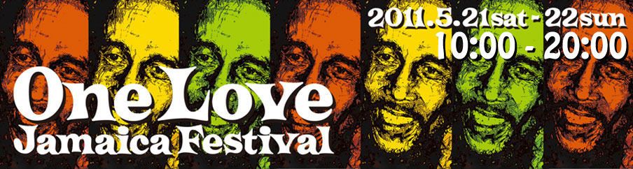 ONE LOVE JAMAICA FESTIVAL 2011