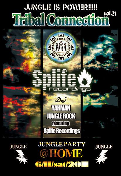 JUNGLE PARTY【Tribal Connection】VOL.21