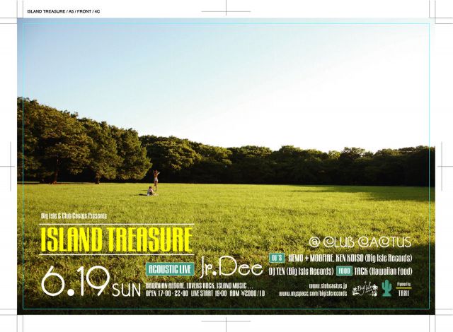 Big Isle & Club Cactus Presents 『ISLAND TREASURE』