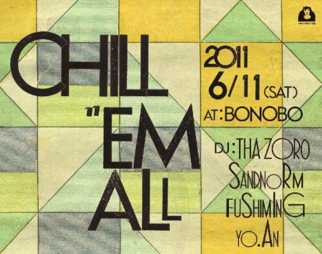 CHILL 'EM ALL
