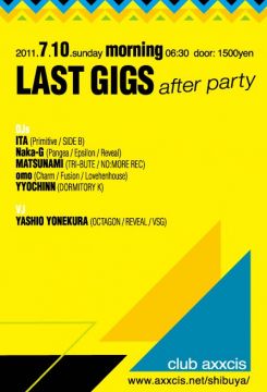 LAST GIGS
