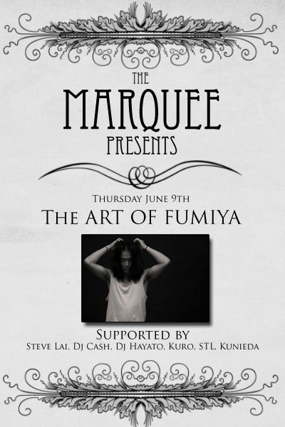 MarqueeThursday Presents "The Art of Fumiya"