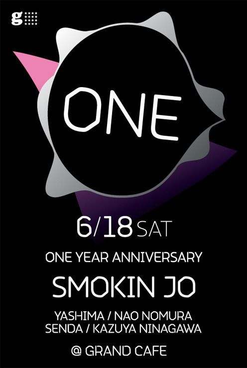 ONE feat. Smokin Jo -ONE YEAR ANNIVERSARY-