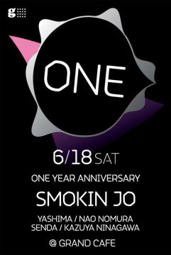 ONE feat. Smokin Jo -ONE YEAR ANNIVERSARY-