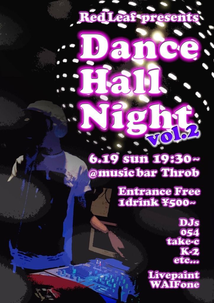 ｢Dance Hall Night vol.2｣