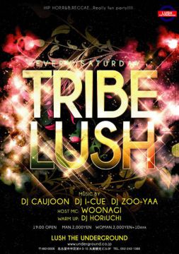 TRIBE LUSH