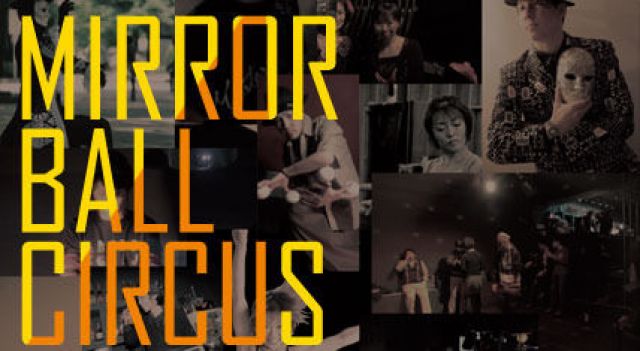 MIRROR BALL CIRCUS vol2