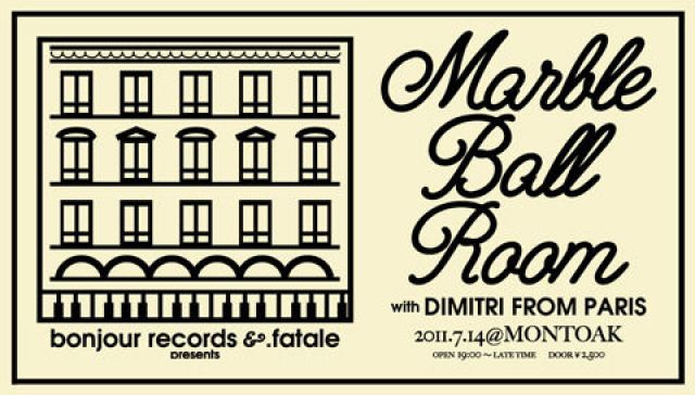 "marble ball room" with Dimitri From Paris