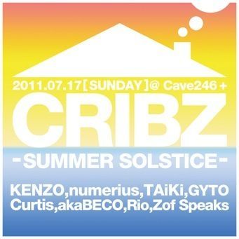 CRIBZ -SUMMER SOLSTICE-