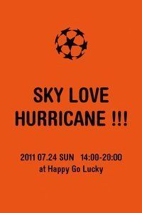 SKY LOVE♡ HURRICANE !!!