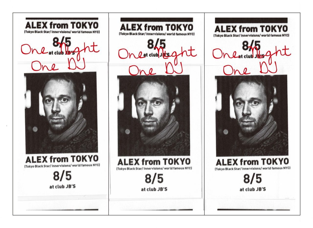 ALEX from TOKYO -one night one DJ- 