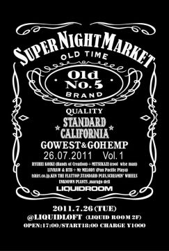 STANDARD CALIFORNIA × GOWEST／GOHEMP PRESENTS 【SUPER NIGHT MARKET】