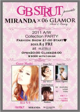 GB STRUT presents MIRANDA × 06GLAMOR 2011A/W Collection PARTY