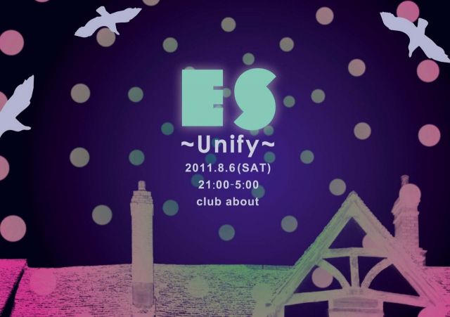 ES〜Unify〜  