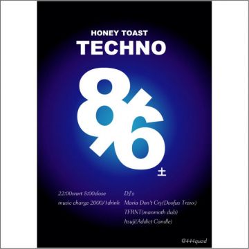 HONEY TOAST(TECHNO祭り)