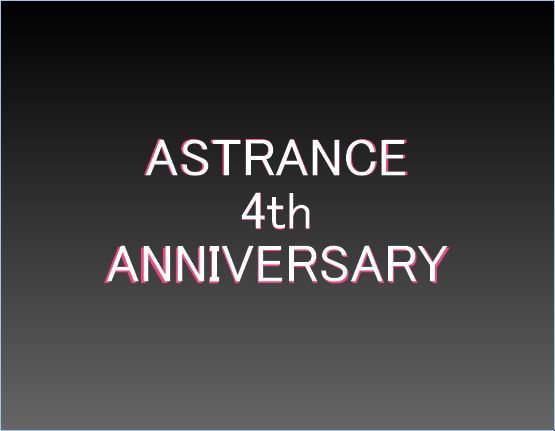 ASTRANCE 4th ANNIVERSARY