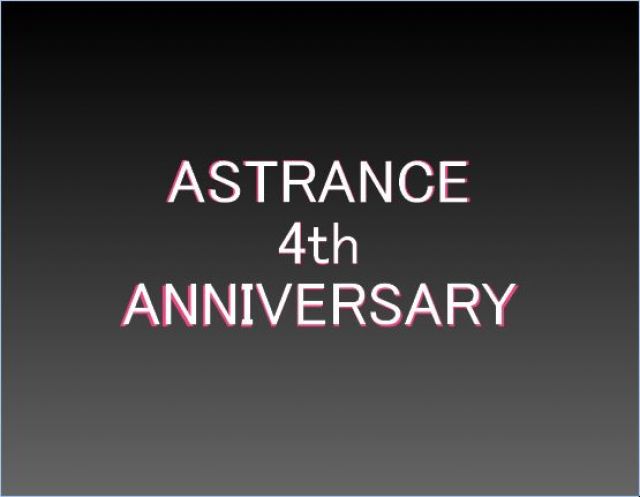 ASTRANCE 4th ANNIVERSARY