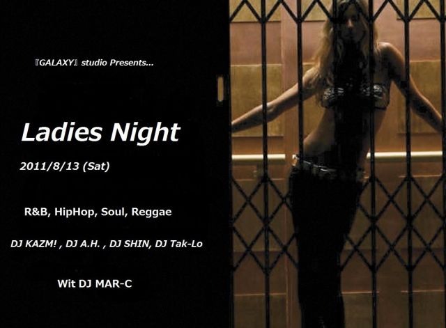 「GALAXY」Studio Presents ☆Ladies Night☆ Vol.2
