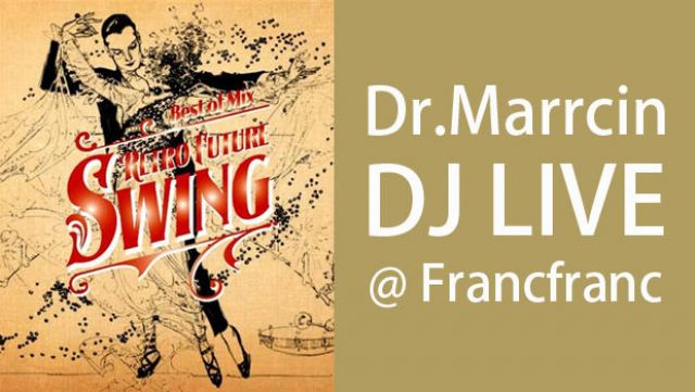 Francfranc AOYAMA インストアDJライブ
