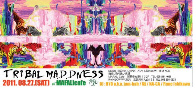 Tribal Maddness