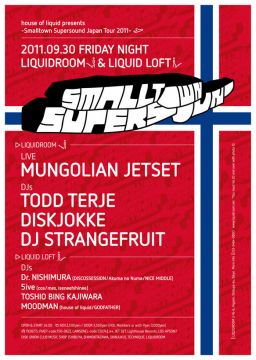 house of liquid presents -Smalltown Supersound Japan Tour 2011-