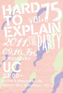 Hard To Explain The Party vol.75