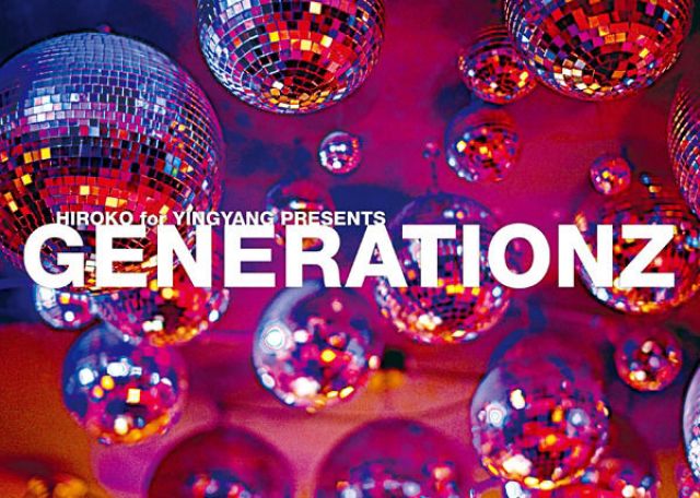 "GENERATIONZ" vol.40