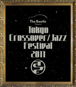 The Beetle Presents Tokyo Crossover/Jazz Festival