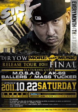 SIN CITY-DJ RYOW”MORE THAN MUSIC”RELEASE TOUR FINAL-