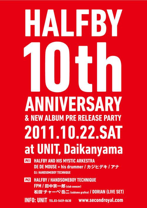 HALFBY 10th ANNIVERSARY & NEW ALBUM"Leaders Of The New School"